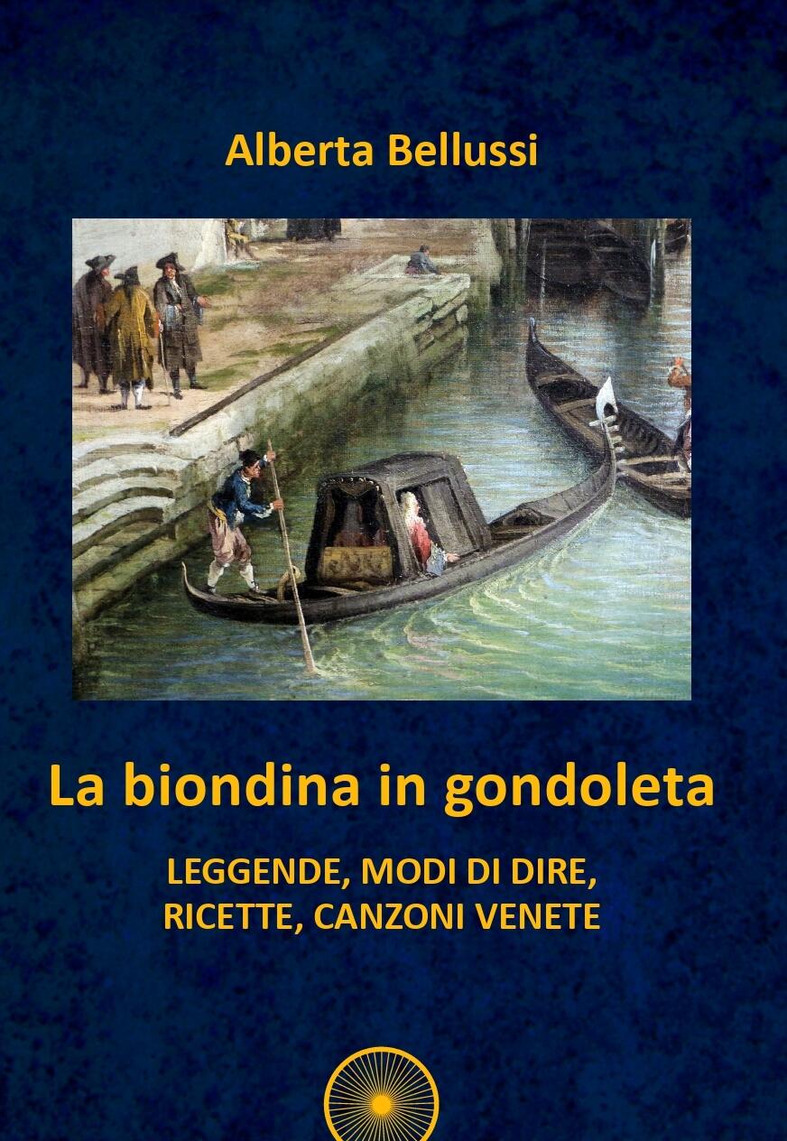 “La biondina in gondoleta”